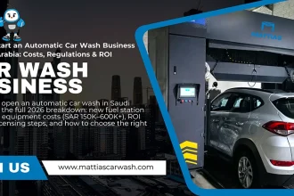 How to Start an Automatic Car Wash Business in Saudi Arabia - Costs, Regulations & ROI